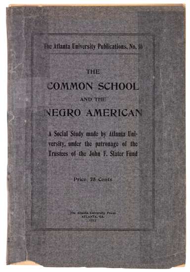 DU BOIS, W. E. B. Efforts for Social Betterment Among Negro Americans * The Common School and the Negro American.